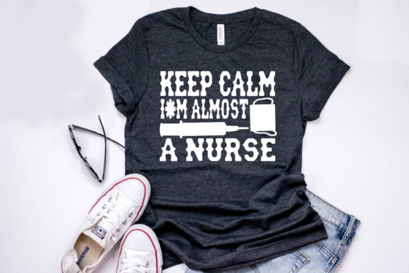 Keep Calm I’m Almost A Nurse Embroidery