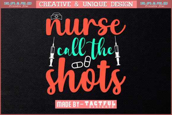 Nurse Call the Shots: A Stylish SVG for Embroidery