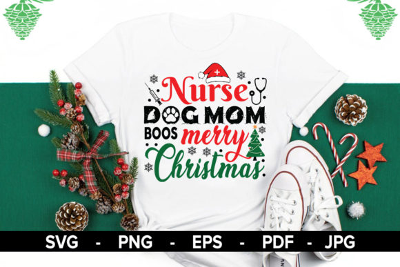 Nurse Dog Mom Boss - Merry Christmas SVG