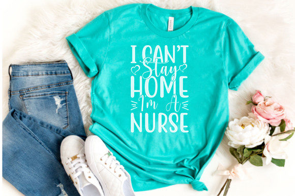 Stay Home Svg Design: A Nurse's Pride