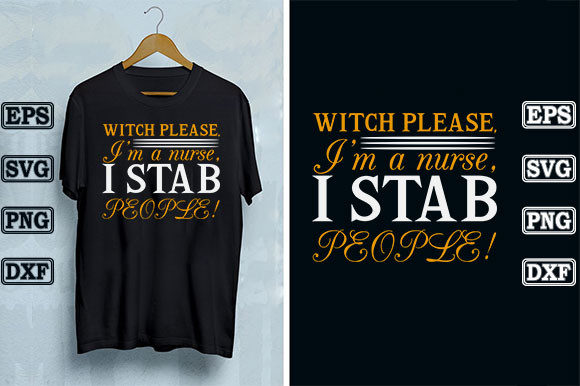 Witch Please, I'm a Nurse, I Stab People