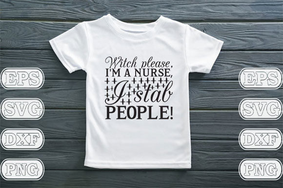 Witch Please, I’m a Nurse, I Stab People: A Unique Embroidery Design